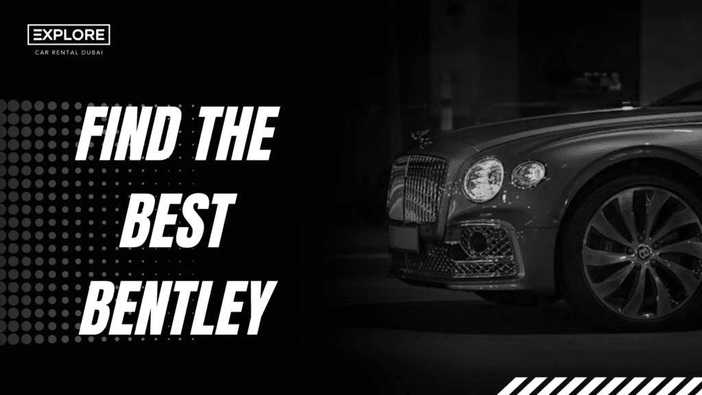 Bentley rental dubai