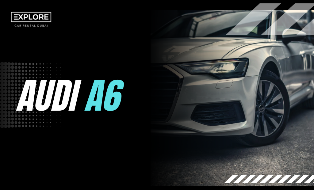 Rent Audi A6 in Dubai