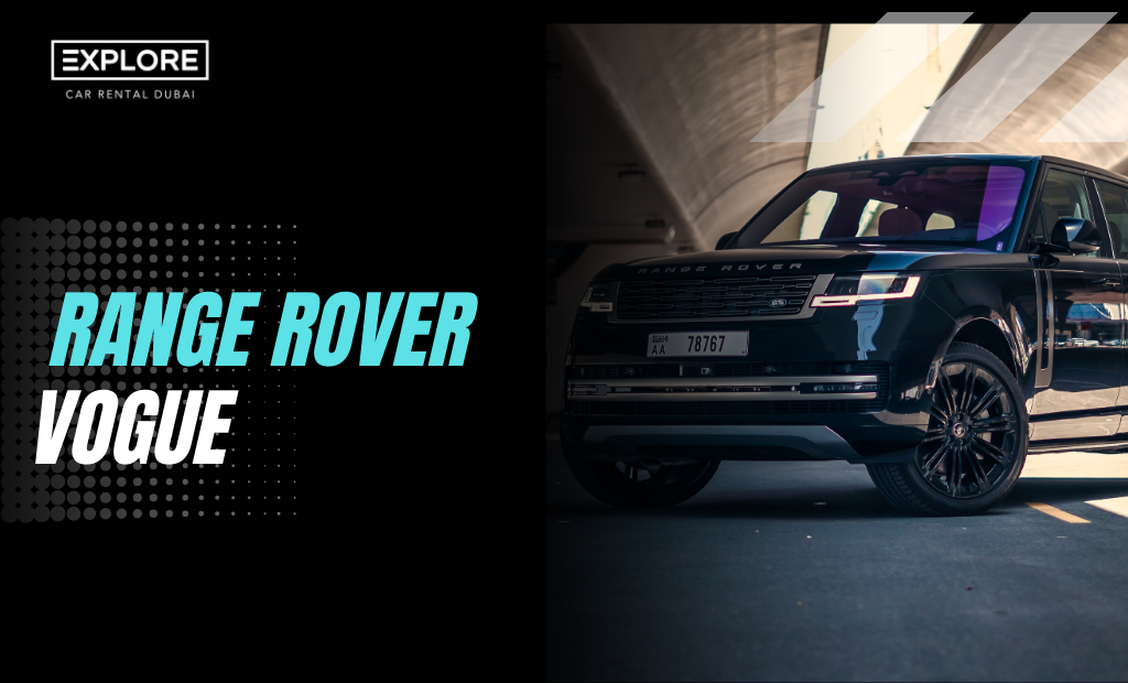 Rent Range Rover Vogue in Dubai