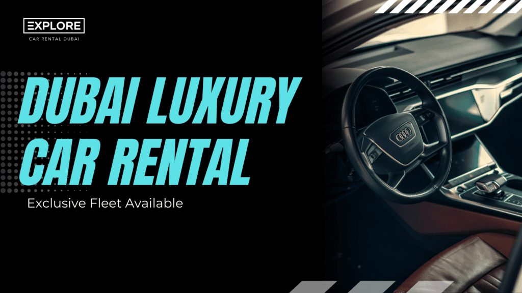 Dubai Luxury Car Rental