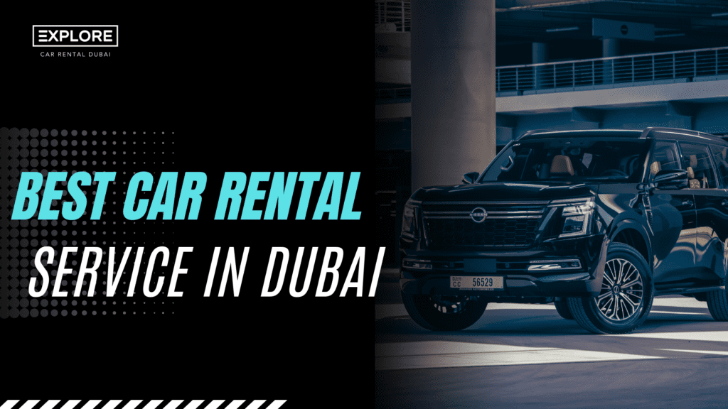 best car rental service in Dubai